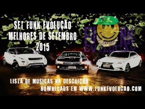 Set Funk Evolução Melhores de Setembro 2015