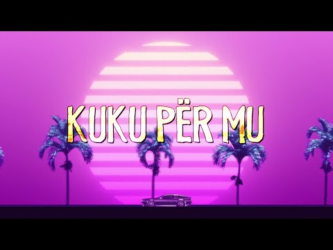 EAZ - Kuku Për Mu (Lyric Video)