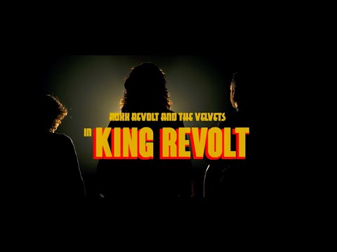 Roxx Revolt & The Velvets - King Revolt (Official Music Video)