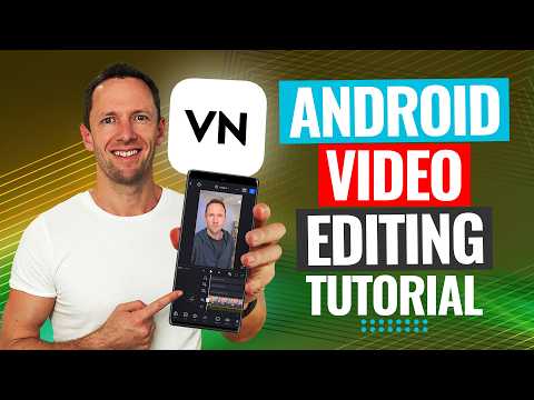 How to Edit Videos on Android (COMPLETE VN Video Editor Tutorial 2025)
