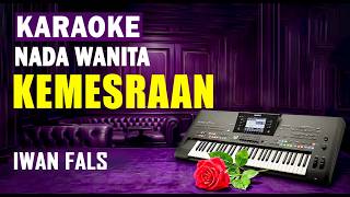 Download lagu Karaoke Kemesraan - Iwan Fals || Nada Wanita mp3