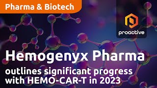 hemogenyx-pharmaceuticals-outlines-significant-progress-with-hemo-car-t-in-2023