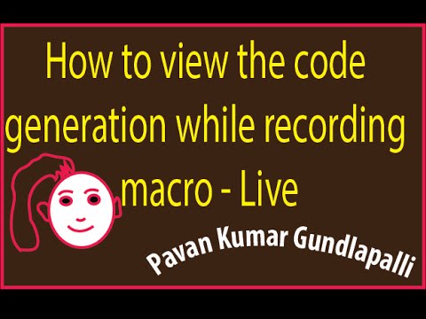 Excel VBA: How to view the LIVE code generation while recording  macro