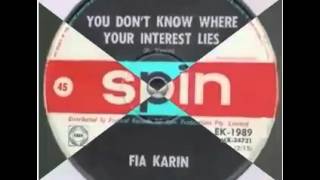 Fia karin~You Don&#39;t Know Where Your Interest Lies~Spin (Australian)