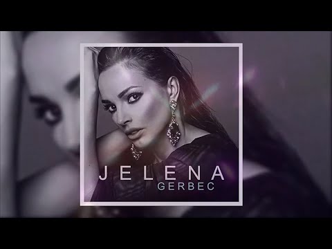 JELENA GERBEC - BUKTINJA - (OFFICIAL AUDIO)