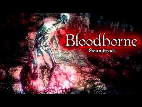 Bloodborne Soundtrack - Orphan Of Kos