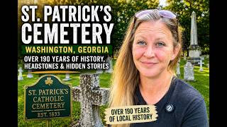 St. Patrick’s Cemetery: The Forgotten History of Washington, Georgia