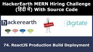 ReactJS Production Build Deployment - MERN Hiring Challege - Hindi