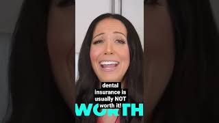 is dental insurance worth it