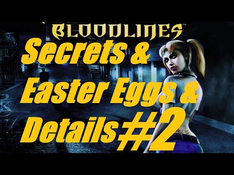 Vampire the Masquerade: Bloodlines - #2 - Secrets, Easter Eggs & Hidden Details
