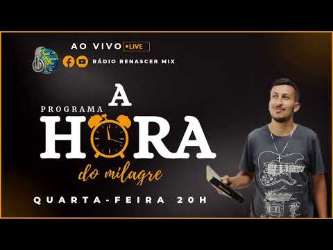 Radio Renascer Mix  ESTA EM SAO LOURENÇO DA SERRA/PROGRAMA A HORA DO MILAGRE/PR Matheus Guimaraes