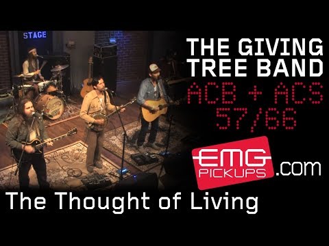 The Giving Tree Band plays "The Thought Of Living Loving You" on EMGtv