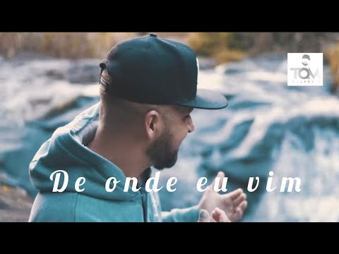 TOM CALVÁRIO  DE ONDE EU VIM  (FT JEYZER MAIA)
