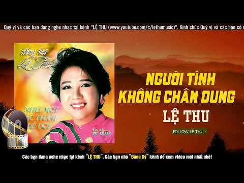 Thể hiện bởi Lệ Thu (trước 75)