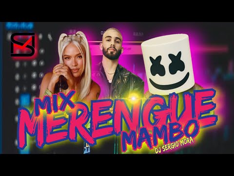 🔥Mix Merengue Mambo (2024),Si Antes Te Hubiera Conocido Karol G - 🇨🇴DJ SergioMora