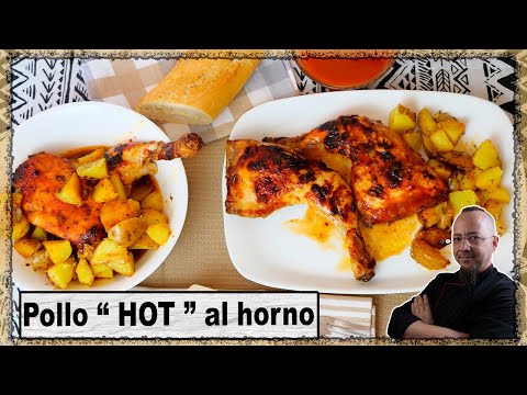 receta de POLLO AL HORNO con patatas - El mas "HOT"🔥 si te gusta la SALSA PICANTE esta es tu receta