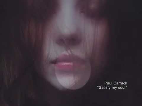 Paul Carrack - Satisfy my soul