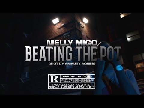 Melly Migo - Breaking The Pot