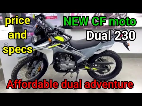 All New CF Moto Dual 230cc, affordable adventure bike