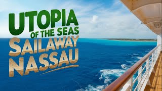Utopia of the Seas Sailaway from Nassau | 4K Time Lapse Aft View (Pure Ocean Sounds, No Music)