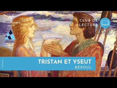 Club de Lecture | Tristan et Yseut, Béroul