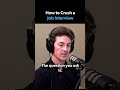 How to Crush a Job Interview #shorts