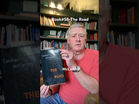 Book #58–TheRoad #BookRecommendation #PersonalLibrary #BooksToRead #BookReview #BooksThatMatter