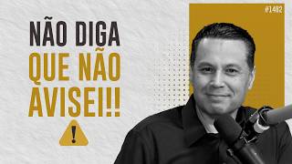 NÃO DIGA QUE NÃO AVISEI!! ⚠️ | #1482