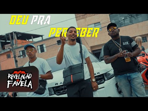 "DEU PRA PERCEBER" - MC Nego Kell | MC Beto J | MC Dani da ZL (Revelação na Favela)