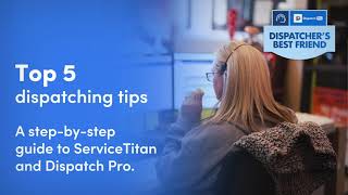 ServiceTitan dispatch board tips