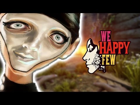 We Happy Few Gameplay Part 2 - Beware of MINES! (PC)