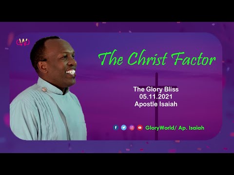 The Christ Factor by Apostle Isaiah