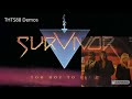 Survivor - Rhythm of the City (Demo 1988)