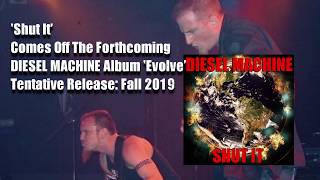 Diesel Machine - Shut It video