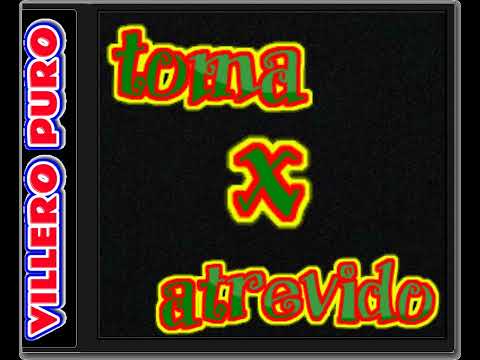 Toma X Atrevido - Que Te Pasa Calabaza(FT Mala Fama)