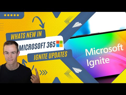 What’s New in Microsoft 365 | November Updates | Ignite Highlights