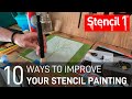 10 Ways To Improve Your Stencil Painting
