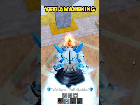 YETI AWAKENING - Blox Fruits
