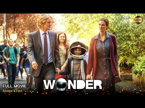 Wonder Full Movie In English | New Hollywood Movie | Review & Facts
