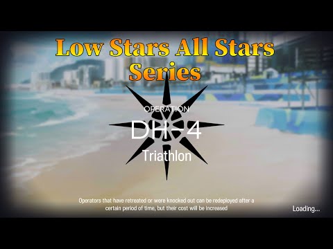 Arknights DH-4 Guide Low Stars All Stars