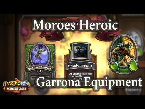 Moroes Heroic : Garrona Equipment