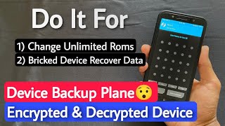 What Is Encrypted & Decrypted Device | Advantages Of Decrypted Device | DFE For All Android Phones