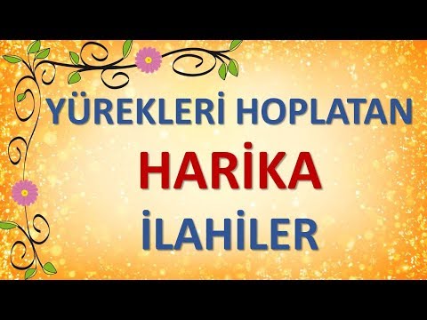 Yürekleri Hoplatan İlahiler, Hareketli İlahiler, Süper İlahiler Dinle