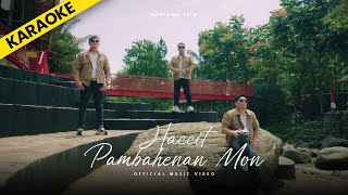 Download lagu Raptama Trio - Haccit Pambahenan Mon - Karaoke mp3