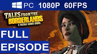 Tales From The Borderlands Episode 1