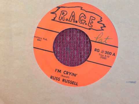 Russ Russell - I'm Cryin'