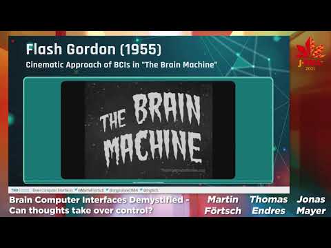 J-Fall 2021: Martin Förtsch, Thomas Endres & Jonas Mayer - Brain Computer Interfaces Demystified
