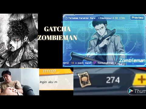 Zombieman Gatcha Limit SSR di id utama modal 274 black tiket || One Punch Man The Strongest