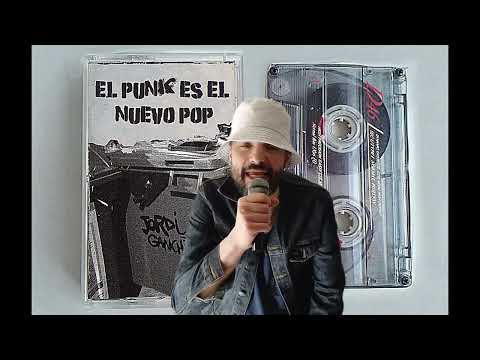 JORDI GANCHITOS - EL PUNK ES EL NUEVO POP