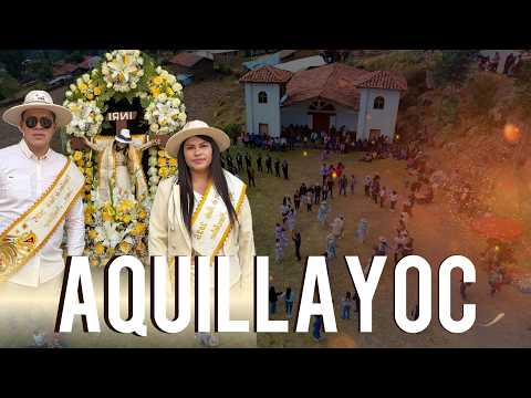 Reportaje|| Fiesta Patronal de Aquillayoc San Luis Ancash